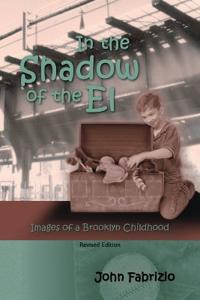 In the Shadow of the El