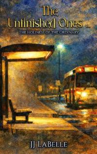 The Unfinished Ones