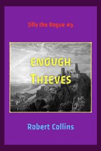Enough Thieves