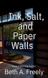 Ink, Salt, and Paper Walls