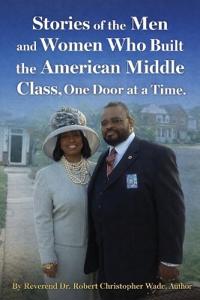 Stories of the Men and Women Who Built the American