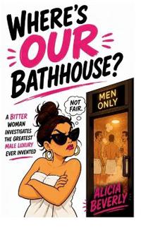Where's OUR Bathhouse?