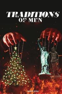 Traditions of Men