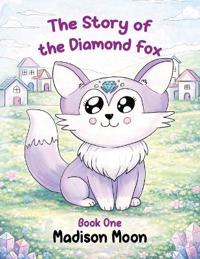 The Story of the Diamond Fox