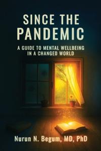 Since the Pandemic