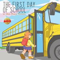 The First Day of School