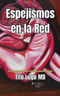 Espejismos en la Red