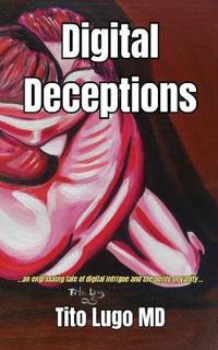 Digital Deceptions