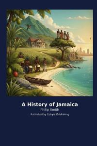 A History of Jamaica