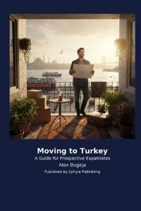 Moving to Turkey