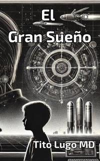 El Gran Sueño