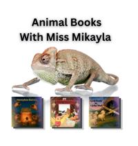 Animal Books With Miss Mikayla