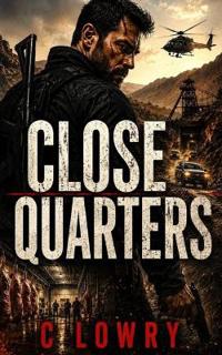 Close Quarters