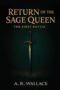 Return of the Sage Queen