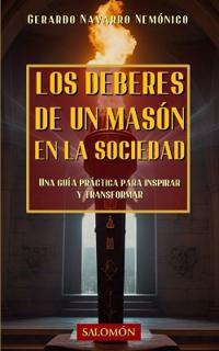Los deberes de un masón en la sociedad