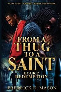 From A Thug To A Saint Book 2