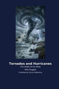 Tornados and Hurricanes