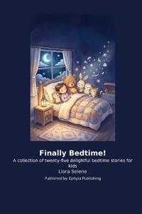 Finally Bedtime!
