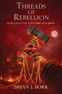 Threads of Rebellion