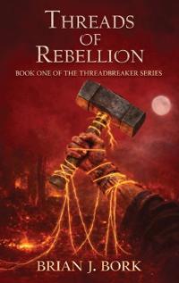 Threads of Rebellion