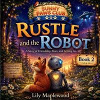 Rustle and the Robot