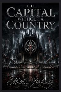 The Capital Without a Country