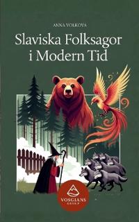 Slaviska Folksagor i Modern Tid
