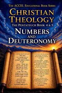 The Pentateuch Books 4 & 5 - Numbers and Deuteronomy