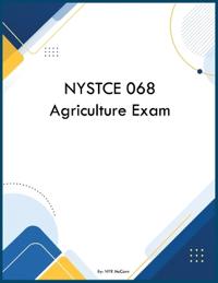 NYSTCE 068 Agriculture Exam