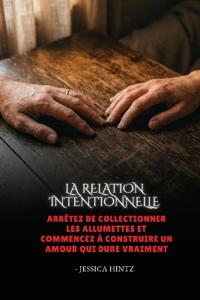La relation intentionnelle