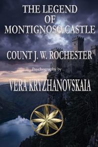 The Legend of Montignoso Castle