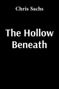 The Hollow Beneath