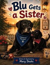 Blu Gets a Sister