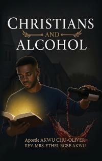 Christians & Alcohol