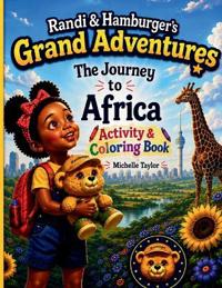 Randi & Hamburger's Grand Adventures