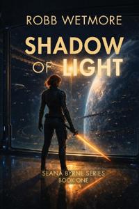 Shadow of Light