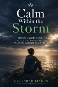 Calm Within the Storm