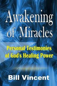Awakening of Miracles