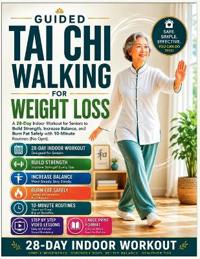 Guided Tai Chi Walking For Weight Loss