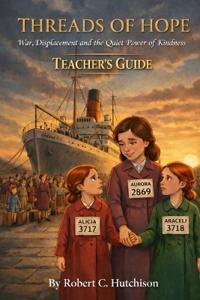 Threads of Hope - Teacher's Guide