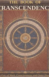 The Book of Transcendence - The Complete Volume