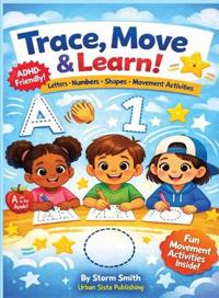 Trace, Move & Learn
