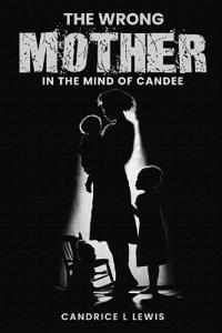 The Wrong Mother