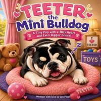 Teeter the Mini Bulldog