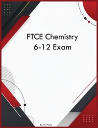 FTCE Chemistry 6-12 Exam