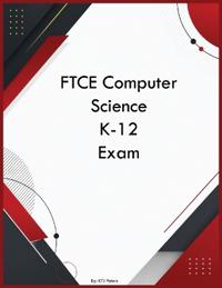 FTCE Computer Science K-12 Exam