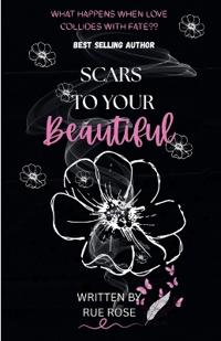 Scars To Your Beautiful
