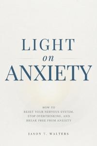 Light on Anxiety