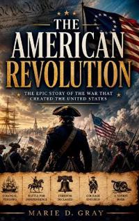 The American Revolution