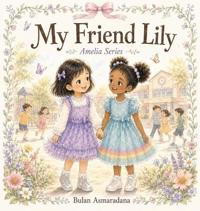 My Friend Lily